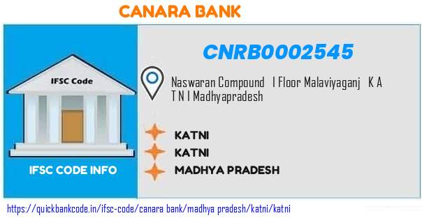 Canara Bank Katni CNRB0002545 IFSC Code