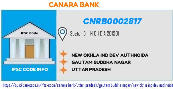 Canara Bank New Okhla Ind Dev Authnoida CNRB0002817 IFSC Code