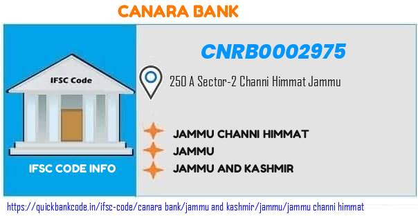 Canara Bank Jammu Channi Himmat CNRB0002975 IFSC Code