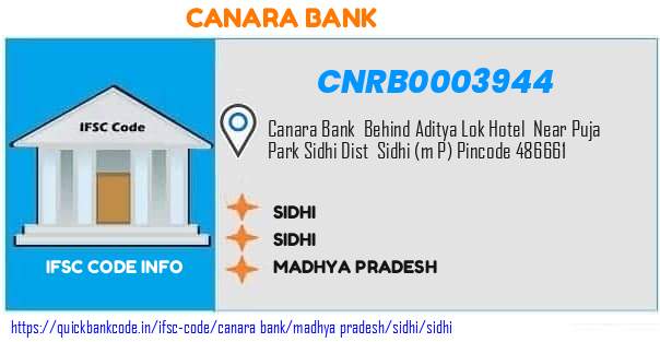 Canara Bank Sidhi CNRB0003944 IFSC Code