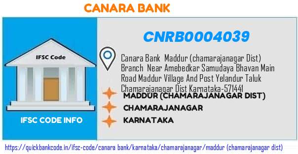 Canara Bank Maddur chamarajanagar Dist CNRB0004039 IFSC Code