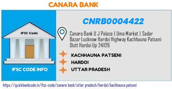 Canara Bank Kachhauna Patseni CNRB0004422 IFSC Code