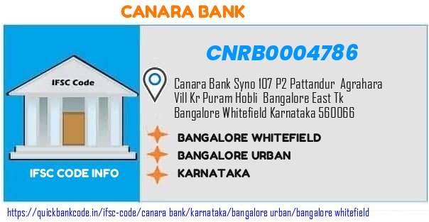 Canara Bank Bangalore Whitefield CNRB0004786 IFSC Code