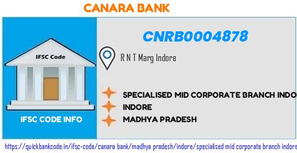 Canara Bank Specialised Mid Corporate Branch Indore CNRB0004878 IFSC Code