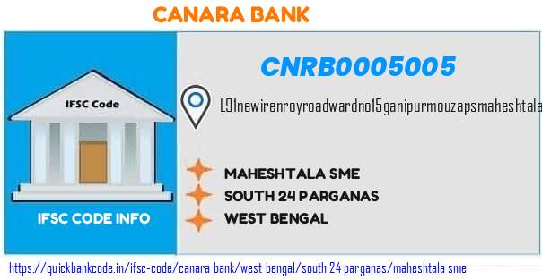 Canara Bank Maheshtala Sme CNRB0005005 IFSC Code