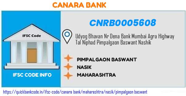 Canara Bank Pimpalgaon Baswant CNRB0005608 IFSC Code