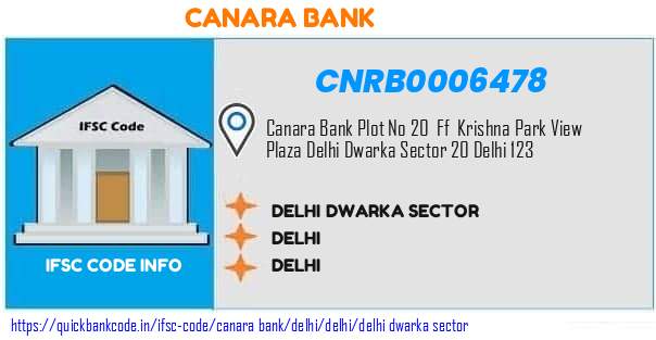 Canara Bank Delhi Dwarka Sector CNRB0006478 IFSC Code