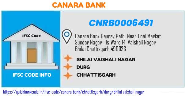Canara Bank Bhilai Vaishali Nagar CNRB0006491 IFSC Code