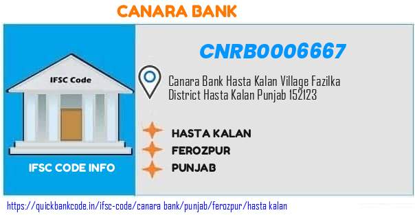 Canara Bank Hasta Kalan CNRB0006667 IFSC Code