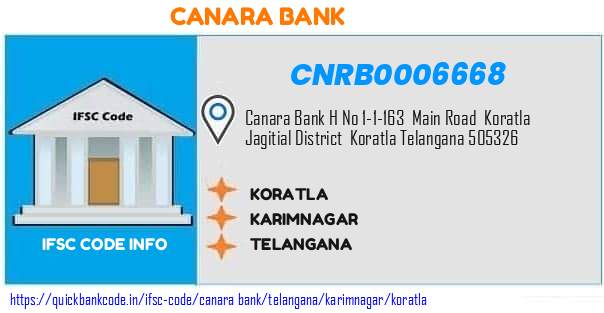 Canara Bank Koratla CNRB0006668 IFSC Code