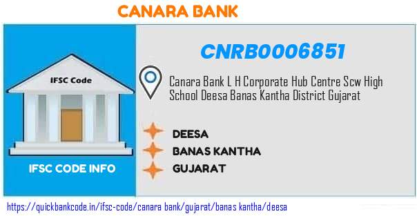 Canara Bank Deesa CNRB0006851 IFSC Code