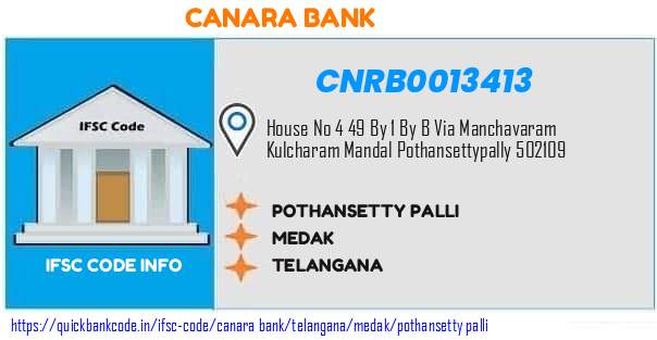 Canara Bank Pothansetty Palli CNRB0013413 IFSC Code