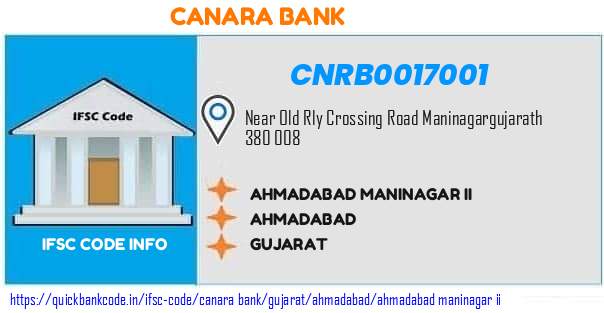 Canara Bank Ahmadabad Maninagar Ii CNRB0017001 IFSC Code