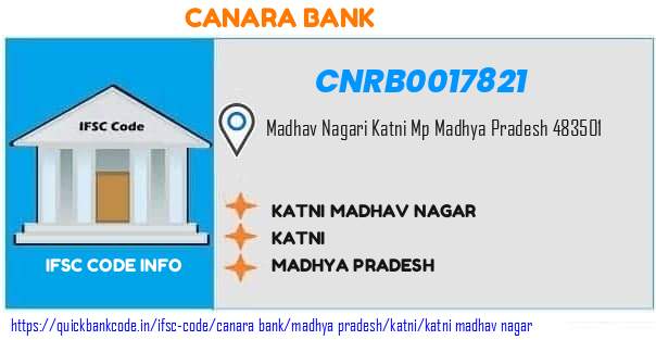 Canara Bank Katni Madhav Nagar CNRB0017821 IFSC Code