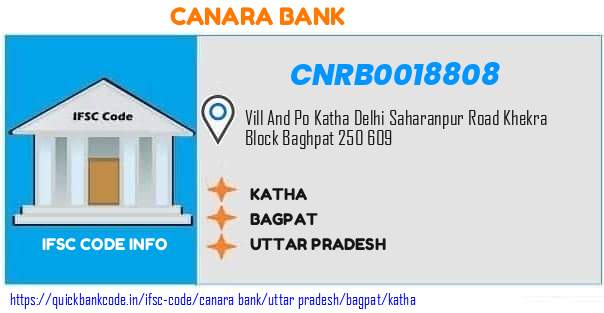 Canara Bank Katha CNRB0018808 IFSC Code