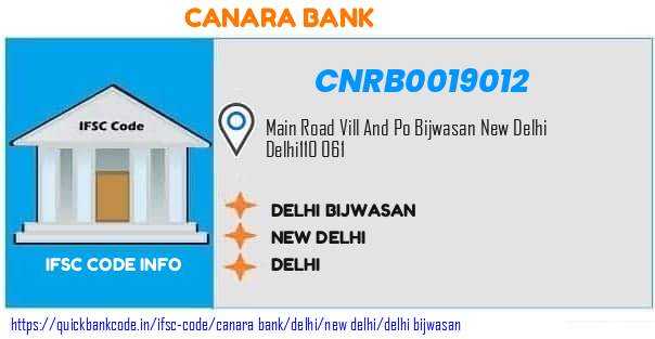 Canara Bank Delhi Bijwasan CNRB0019012 IFSC Code