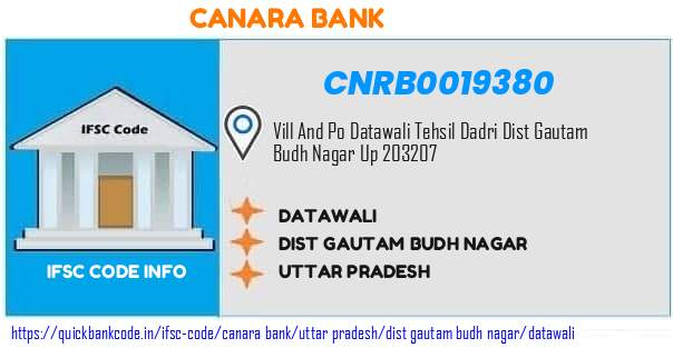 Canara Bank Datawali CNRB0019380 IFSC Code