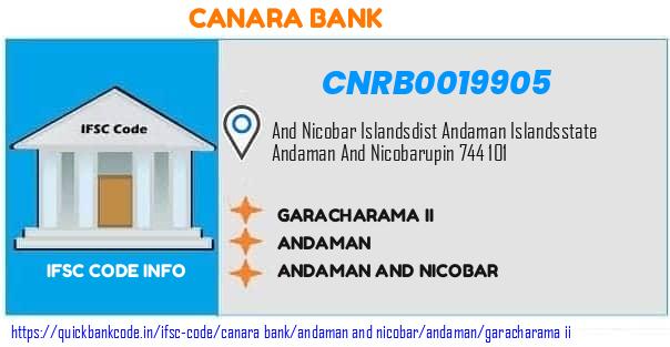 Canara Bank Garacharama Ii CNRB0019905 IFSC Code