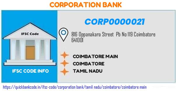Corporation Bank Coimbatore Main CORP0000021 IFSC Code