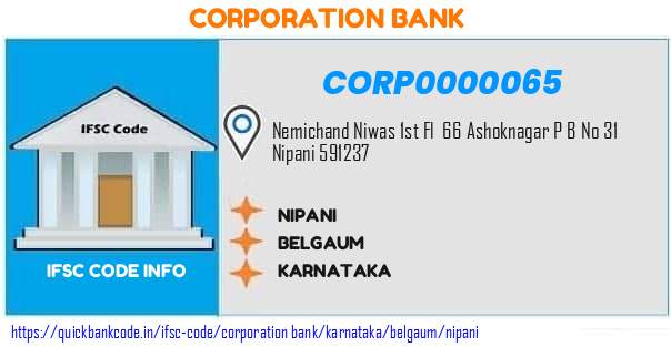 Corporation Bank Nipani CORP0000065 IFSC Code
