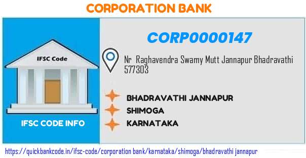 Corporation Bank Bhadravathi Jannapur CORP0000147 IFSC Code