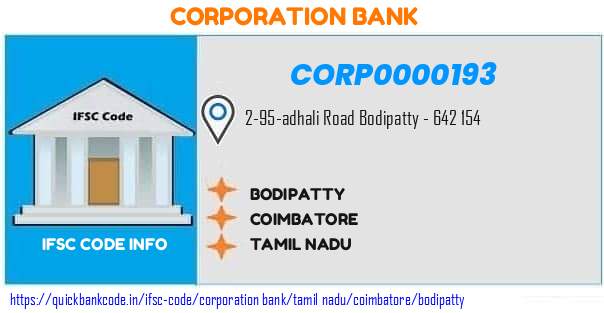 Corporation Bank Bodipatty CORP0000193 IFSC Code