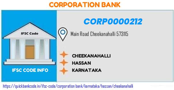 Corporation Bank Cheekanahalli CORP0000212 IFSC Code