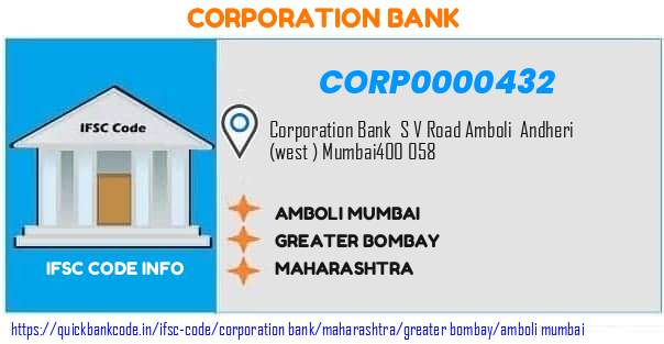 Corporation Bank Amboli Mumbai CORP0000432 IFSC Code