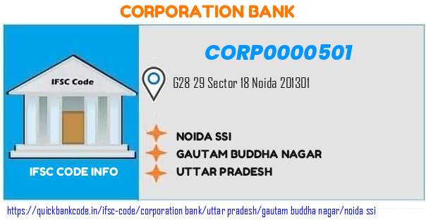 Corporation Bank Noida Ssi CORP0000501 IFSC Code