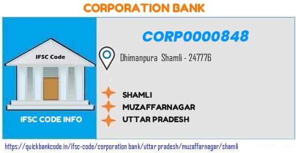 Corporation Bank Shamli CORP0000848 IFSC Code