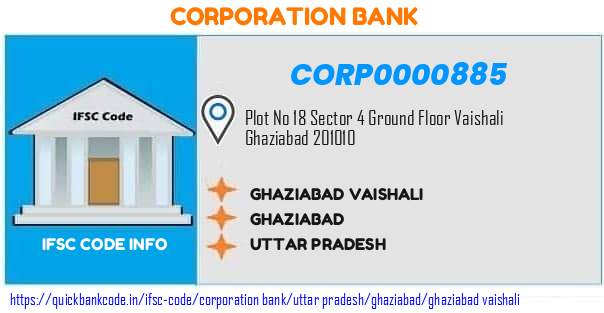 Corporation Bank Ghaziabad Vaishali CORP0000885 IFSC Code