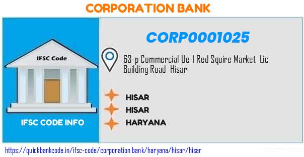 Corporation Bank Hisar CORP0001025 IFSC Code