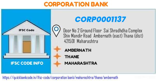 Corporation Bank Ambernath CORP0001137 IFSC Code