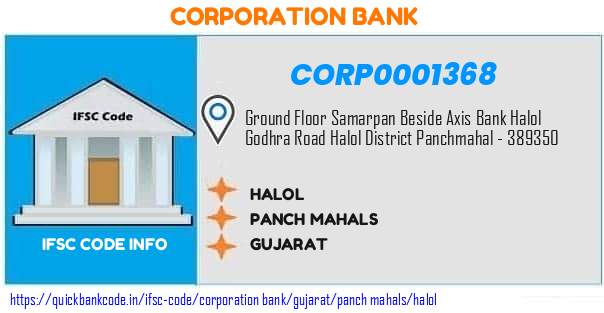 Corporation Bank Halol CORP0001368 IFSC Code
