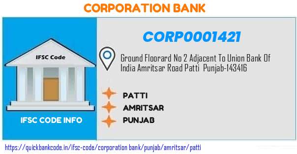 Corporation Bank Patti CORP0001421 IFSC Code
