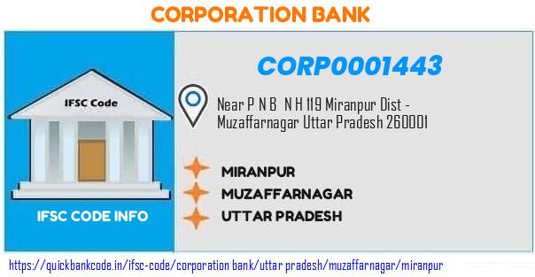 Corporation Bank Miranpur CORP0001443 IFSC Code