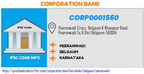Corporation Bank Peeranwadi CORP0001560 IFSC Code