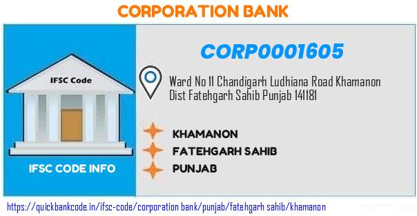 Corporation Bank Khamanon CORP0001605 IFSC Code