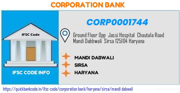 Corporation Bank Mandi Dabwali CORP0001744 IFSC Code