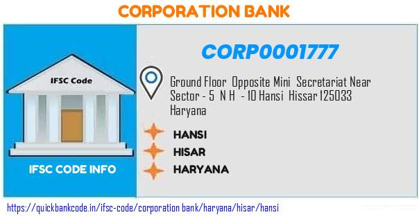 Corporation Bank Hansi CORP0001777 IFSC Code