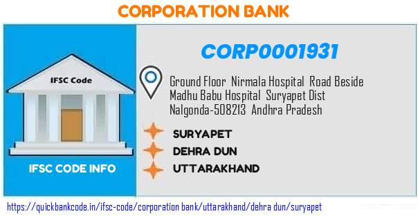 Corporation Bank Suryapet CORP0001931 IFSC Code