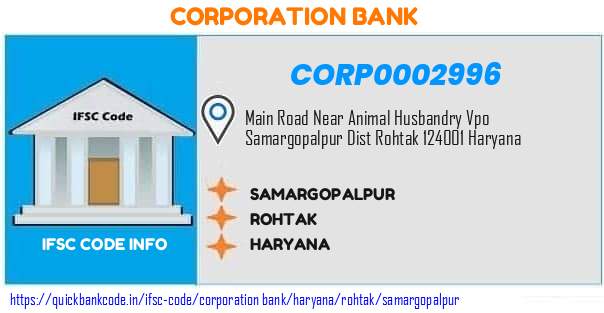 Corporation Bank Samargopalpur CORP0002996 IFSC Code