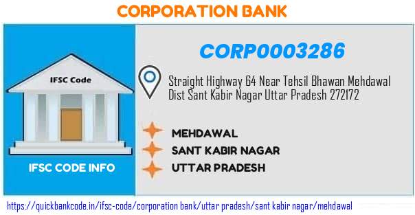 Corporation Bank Mehdawal CORP0003286 IFSC Code