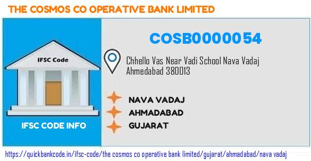 The Cosmos Co Operative Bank Nava Vadaj COSB0000054 IFSC Code