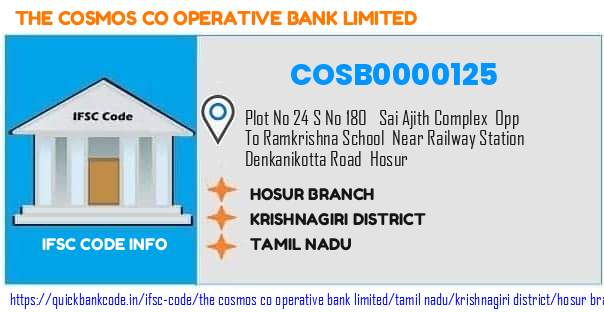 The Cosmos Co Operative Bank Hosur Branch COSB0000125 IFSC Code