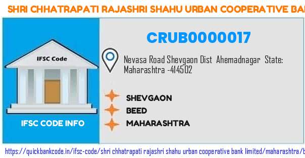 Shri Chhatrapati Rajashri Shahu Urban Cooperative Bank Shevgaon CRUB0000017 IFSC Code