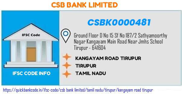 Csb Bank Kangayam Road Tirupur CSBK0000481 IFSC Code