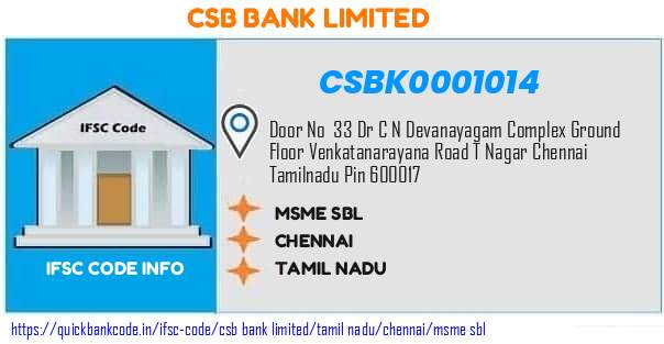 Csb Bank Msme Sbl CSBK0001014 IFSC Code