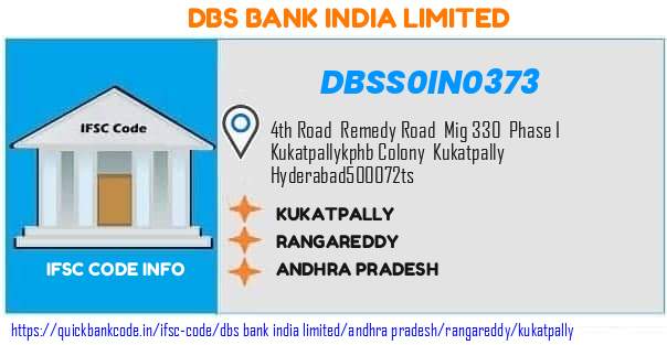 Dbs Bank India Kukatpally DBSS0IN0373 IFSC Code