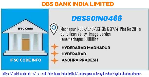 Dbs Bank India Hyderabad Madhapur DBSS0IN0466 IFSC Code